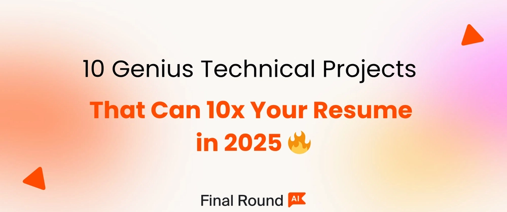 Boost Your Career with 2025&apos;s 10x Impact Tech Projects