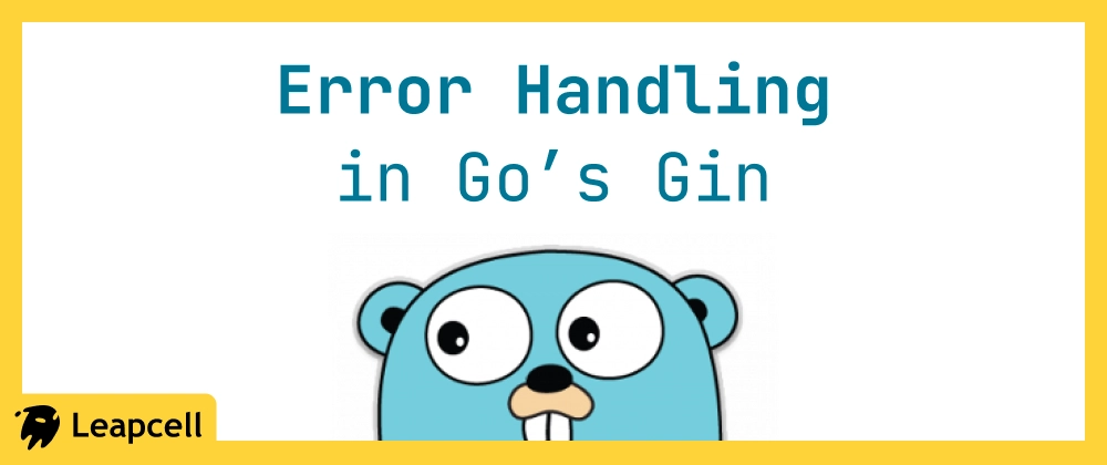Gin 웹 프로젝트 안정성 강화: 고급 오류 처리 전략