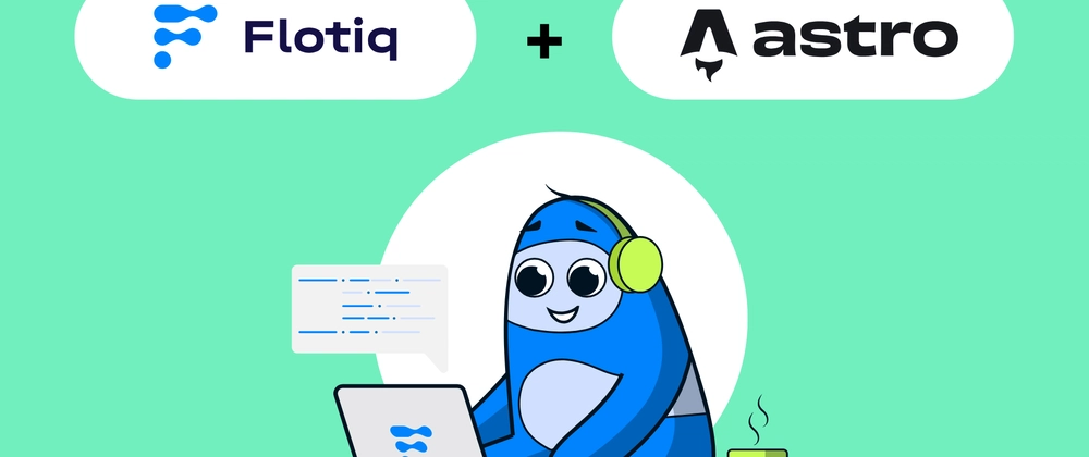 Build Fast Websites with Flotiq and Astro