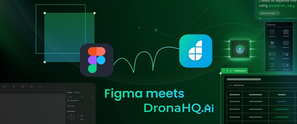 Build Stunning UIs with Figma &amp; AI in DronaHQ