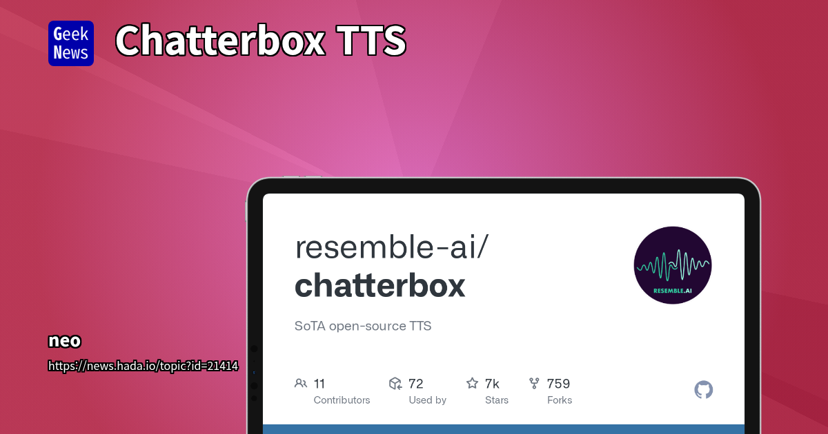 Chatterbox TTS: Open-Source Voice Synthesis by Resemble AI