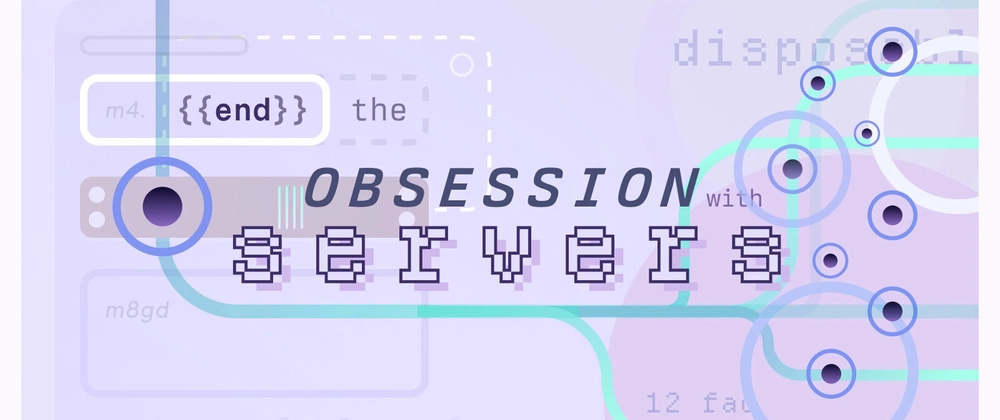 Serverless 아키텍처로 전환: 서버에 대한 집착 끝내기