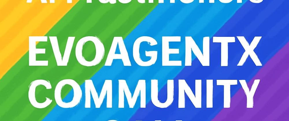 Join EvoAgentX Community Call: AI Experts Needed - June 8th