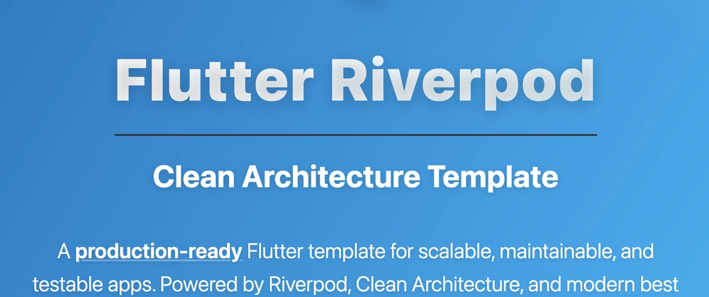 Flutter Riverpod Clean Architecture: 확장 가능한 앱 개발 템플릿