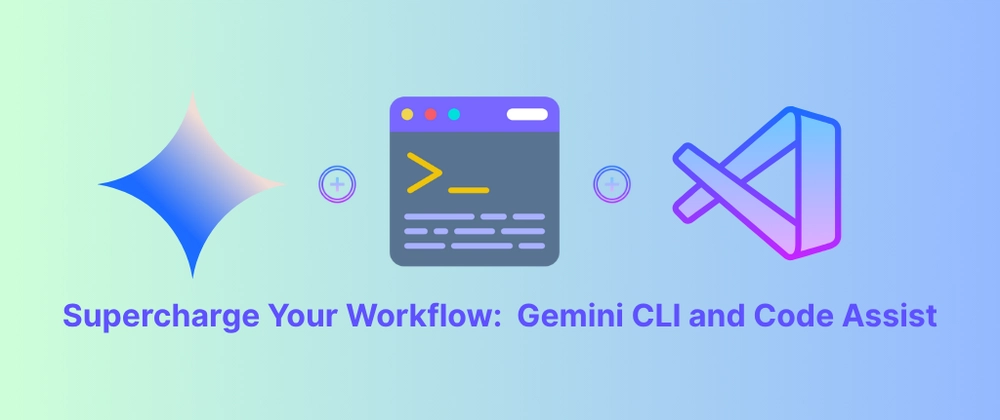Gemini CLI 및 Code Assist로 개발자 워크플로우 최적화