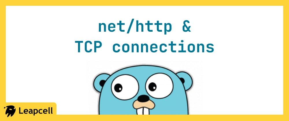 Go net/http 패키지 TCP 연결 메커니즘과 HTTP/2 성능 최적화