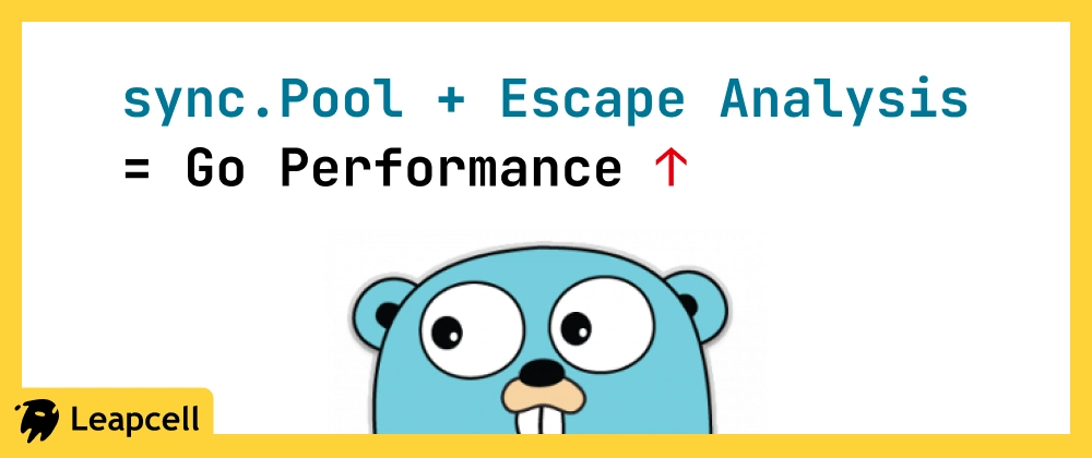 Go 성능 최적화: sync.Pool과 Escape Analysis 활용 (60자)