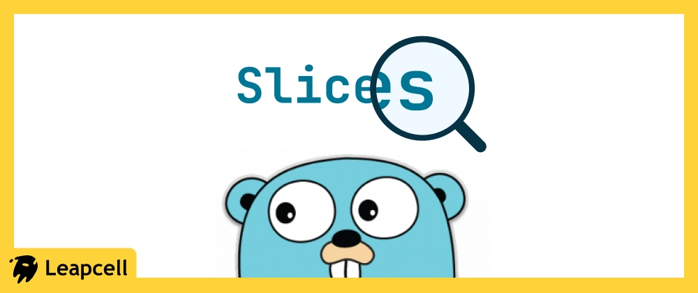 Understanding Go Slices: Structure, Mechanism, and Optimizat