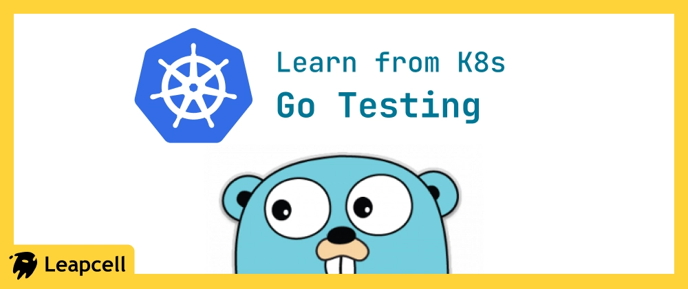 Master Go Testing with Kubernetes: Mocking, Race Conditions 