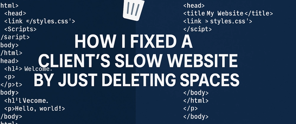 Boost Website Speed by Removing HTML Spaces (True Story)