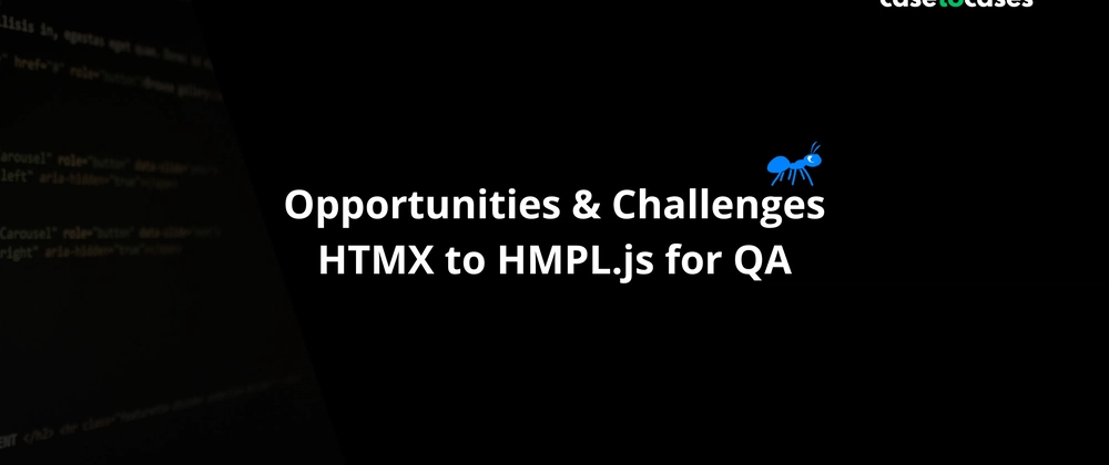 HTMX to HMPL.js 전환 시 QA 엔지니어의 기회와 도전 분석