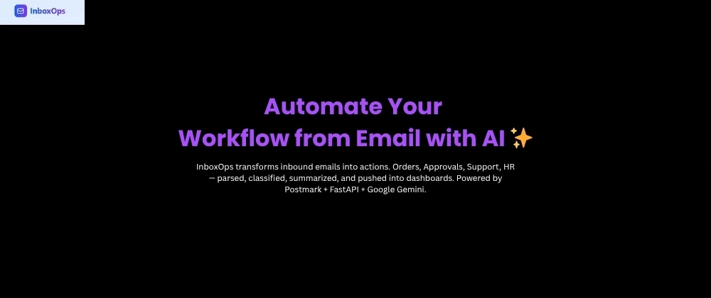 InboxOps: AI Email Automation with Postmark &amp; Gemini Flash