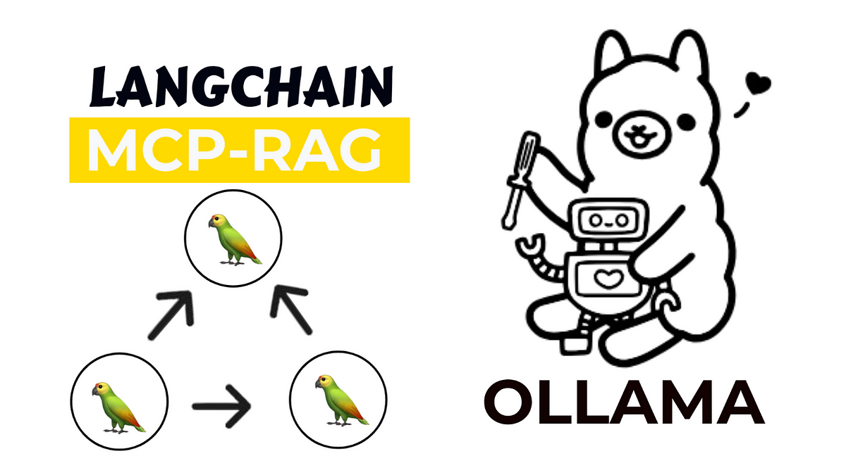 LangChain, MCP, RAG &amp; Ollama: Building Powerful Agentic AI
