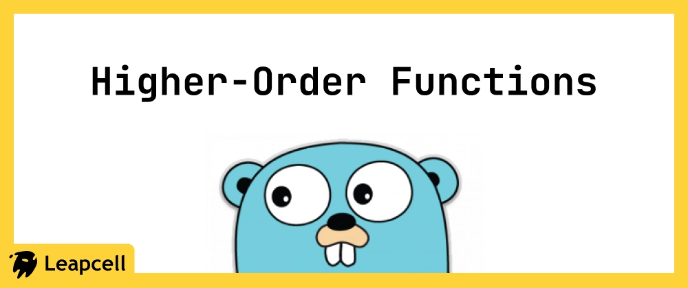 Master Higher-Order Functions in Go: Callbacks, Strategy Pat