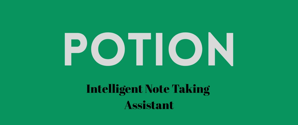 Meet Potion: Smart AI Note-Taking App