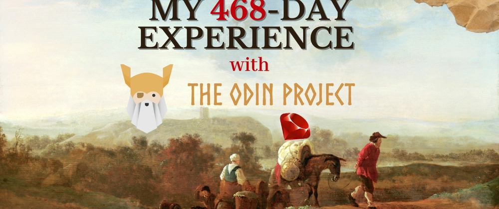 468-Day Ruby Learning Journey: The Odin Project Experience