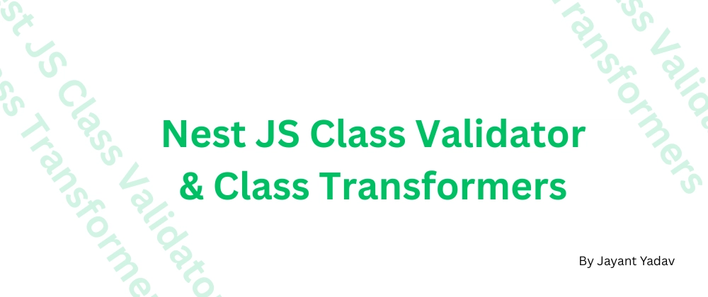 NestJS Class Validator &amp; Transformers 사용법
