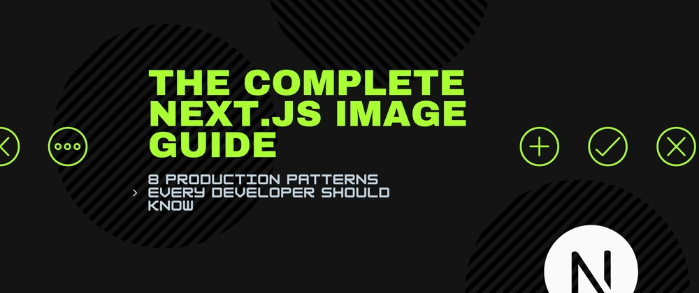 Next.js 이미지 최적화: 8가지 프로덕션 패턴 가이드