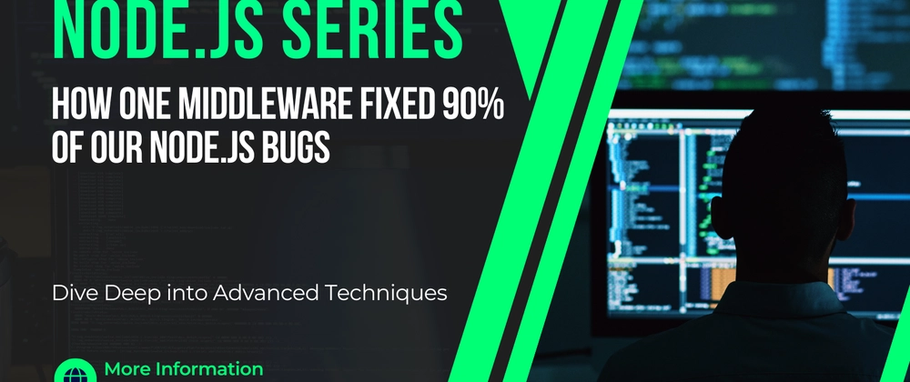 Node.js 백엔드 90% 런타임 버그 해결 미들웨어 사용법