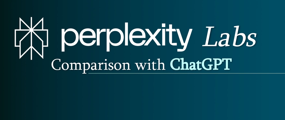 Perplexity Labs vs ChatGPT 2025: AI 기능 비교