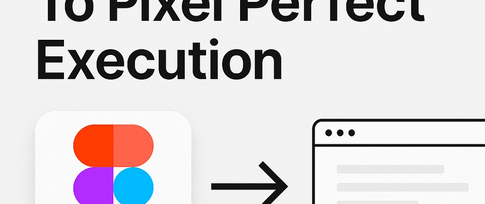 Pixel-Perfect UI: Frontend Developers &amp; Designers Guide