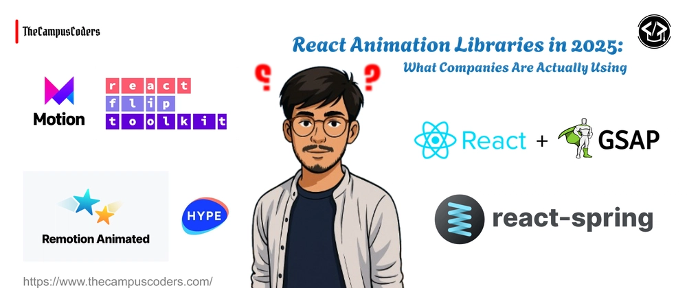 ** Top React Animation Libraries Used by Companies in 2025
