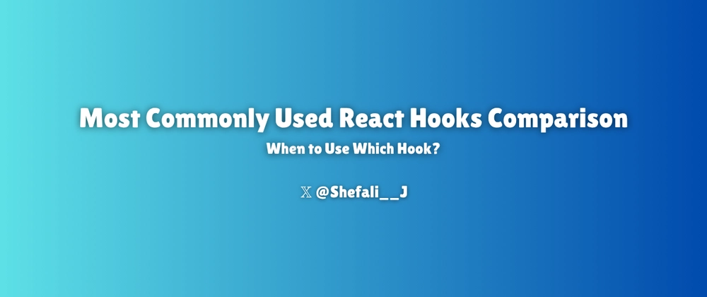 React Hooks 비교: 상황별 사용법