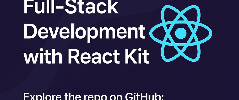 React Kit으로 완전 스택 개발 가속화