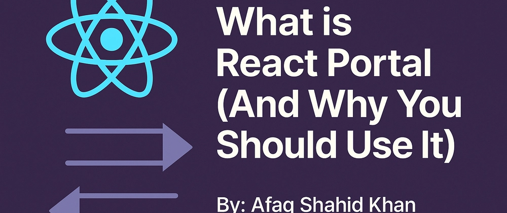 What is React Portal? Benefits and Use Cases