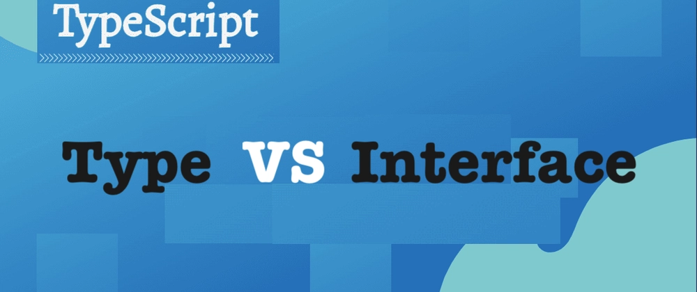 TypeScript에서 type과 interface의 차이점과 사용 시기
