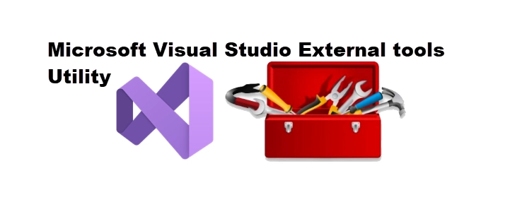 How to Add External Tools to Visual Studio 2022 Toolbar