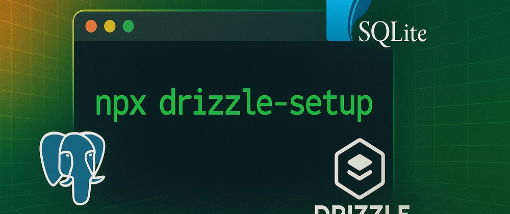 Zero-Config Drizzle ORM Setup with drizzle-setup CLI
